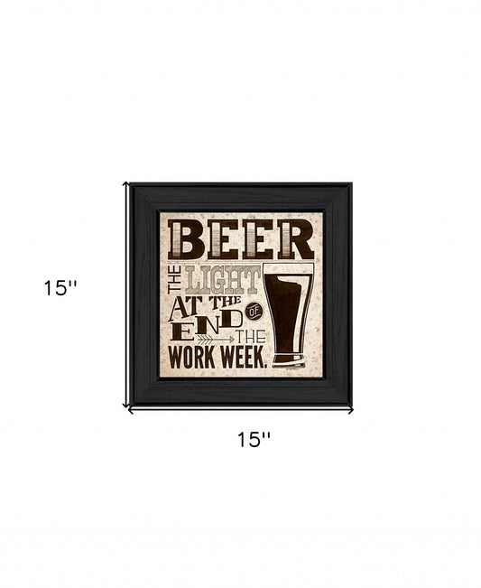 Beer at the End of the Work Week Black Framed Print Wall Art