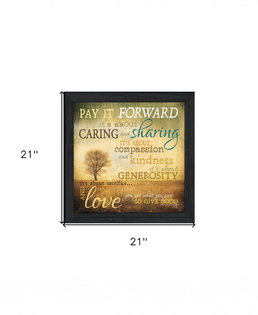 Meaning Of Pay It Forward 2 Black Framed Print Wall Art