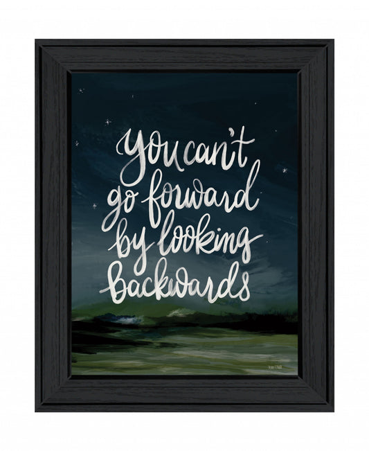 Go Forwards Not Backwards 2 Black Framed Print Wall Art