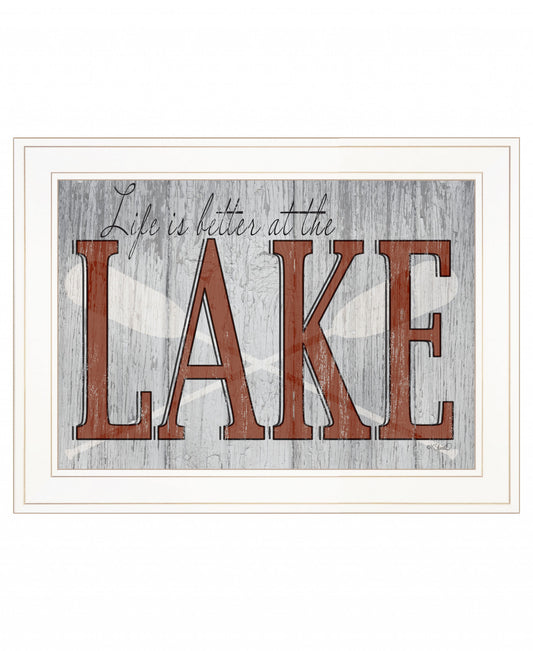 Life Is Better At The Lake 1 White Framed Print Wall Art