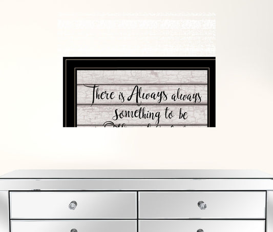 Always Thankful 3 Black Framed Print Wall Art