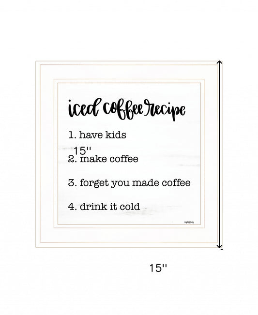 Iced Coffee Recipe 2 White Framed Print Wall Art