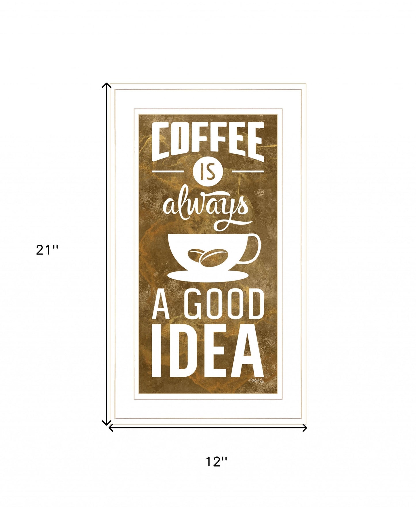 Coffee Is Always A Good Idea 2 White Framed Print Wall Art