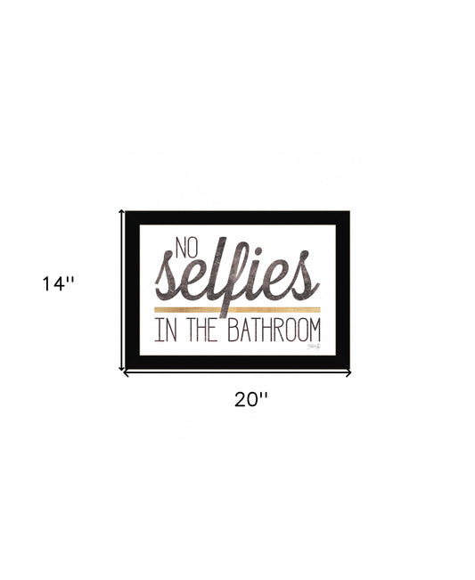 No Selfies In The Bathroom 4 Black Framed Print Wall Art
