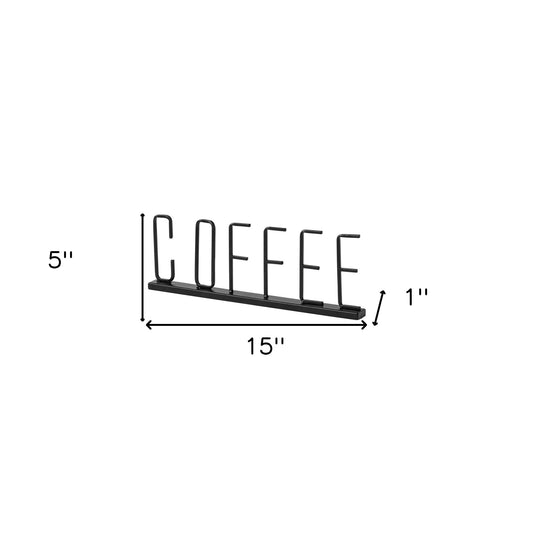Black Metal Coffee Sign