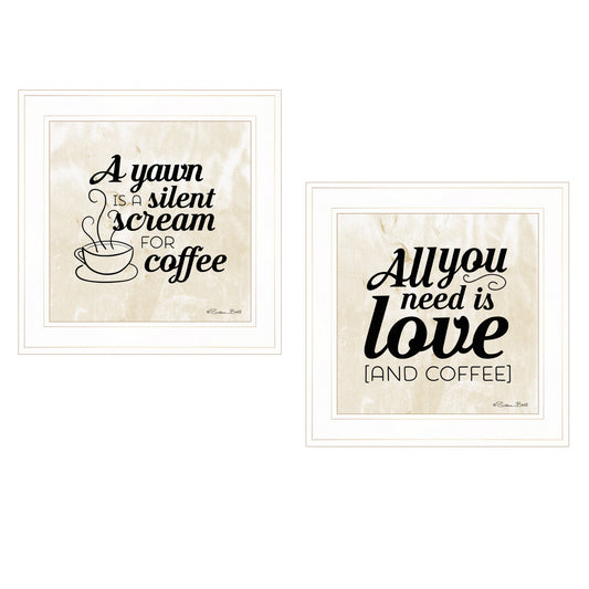 Set Of Two All You Need Is Coffee 1 White Framed Print Wall Art