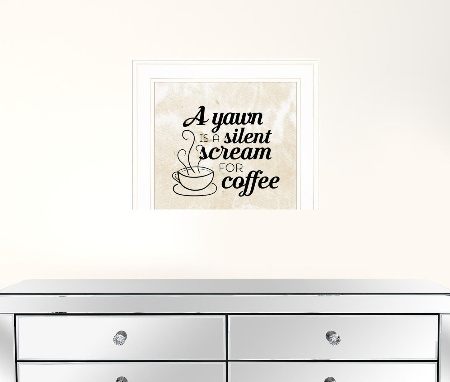 Set Of Two All You Need Is Coffee 1 White Framed Print Wall Art