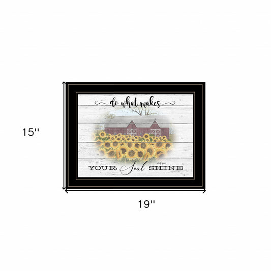 Do What Makes Your Soul Shine Black Framed Print Wall Art