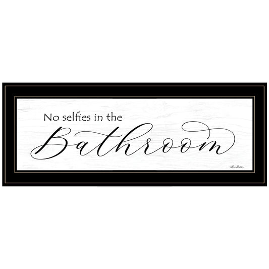 No Selfies In The Bathroom 3 Black Framed Print Wall Art
