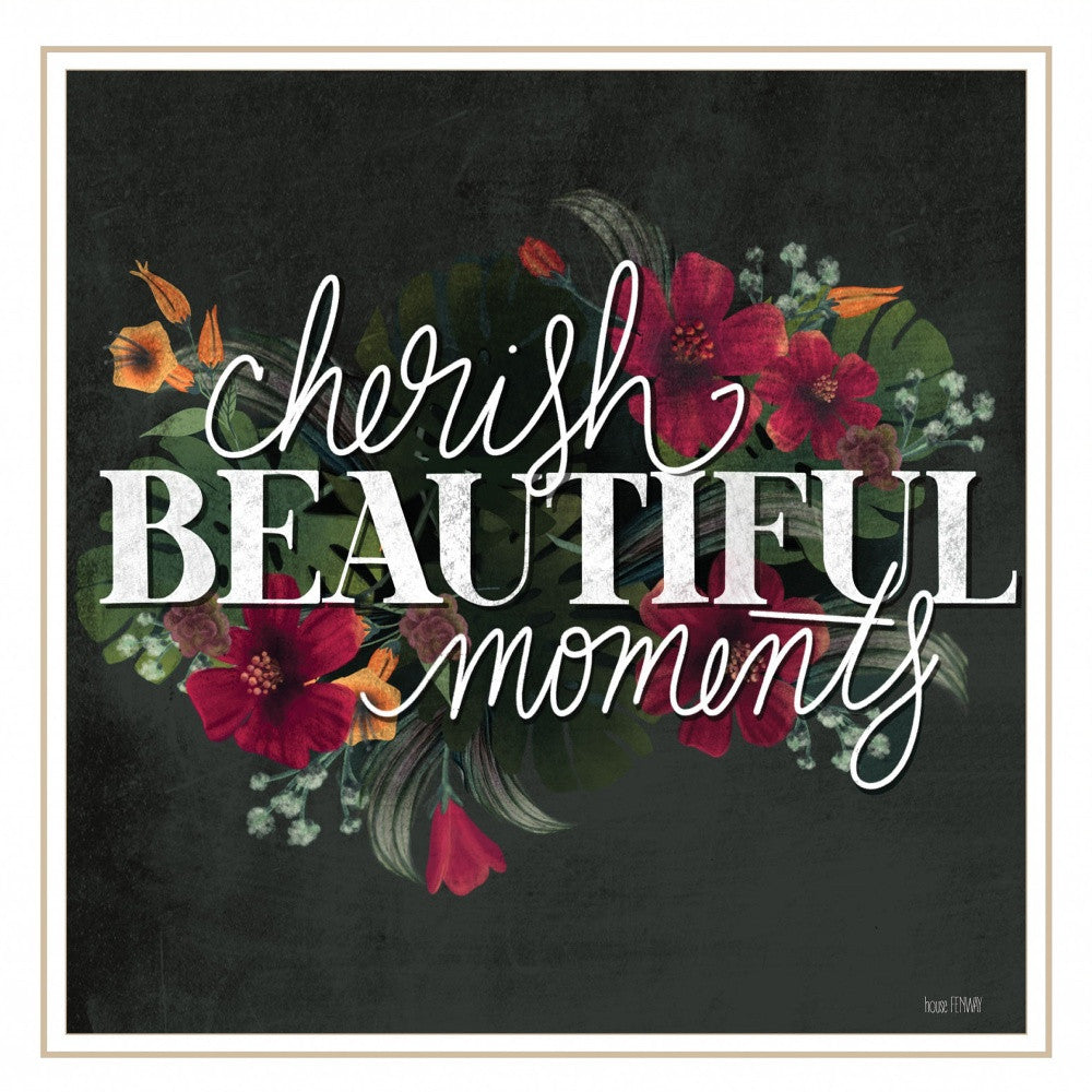 Cherish Beautiful Moments White Framed Print Wall Art