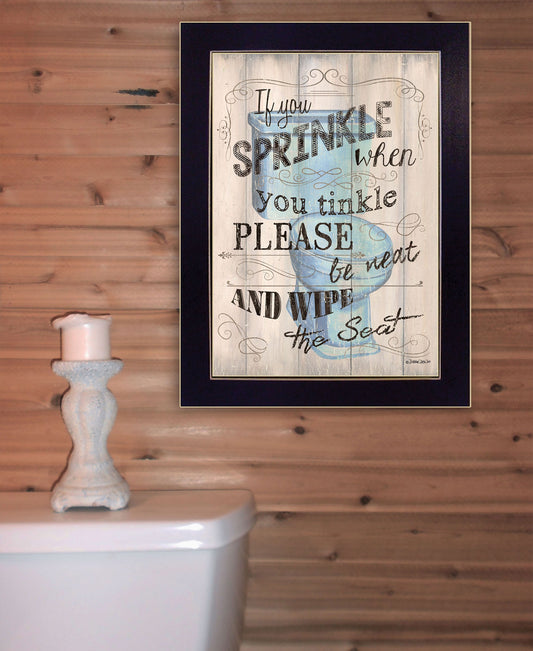 If You Sprinkle When You Tinkle Black Framed Print Wall Art