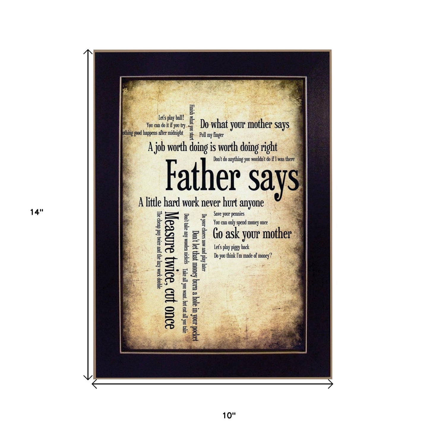 Father Says 1 Black Framed Print Wall Art