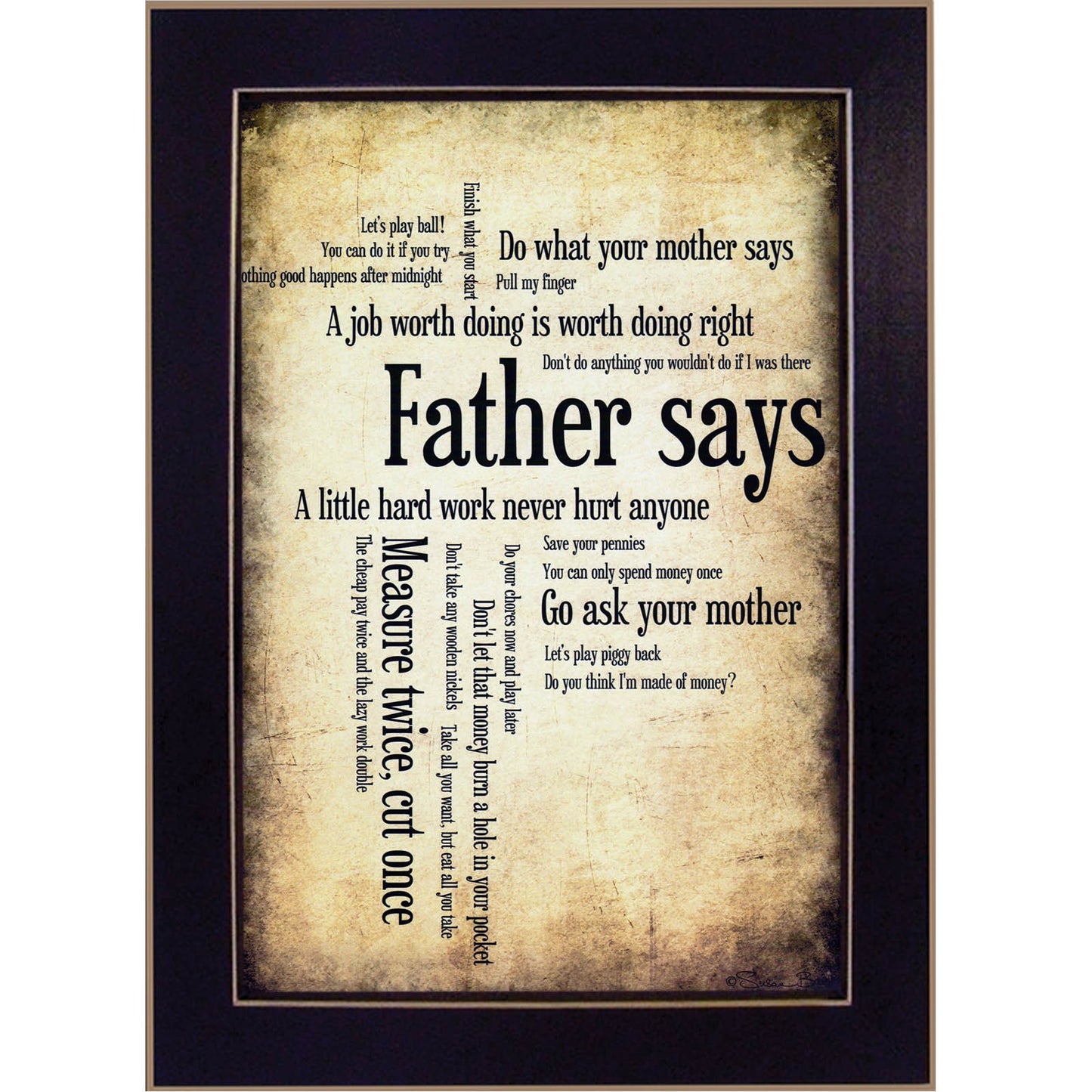 Father Says 1 Black Framed Print Wall Art