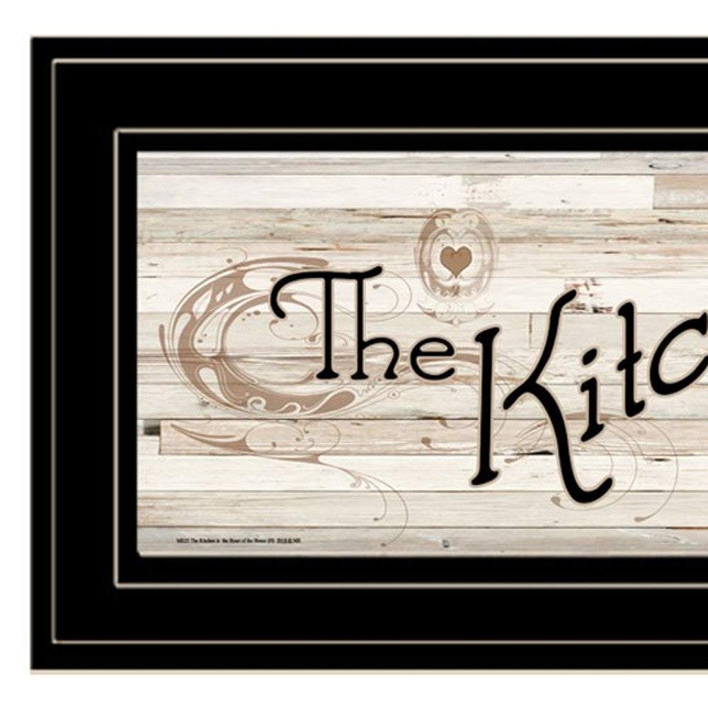 Kitchen Is The Heart Of The Home 14 Black Framed Print Wall Art