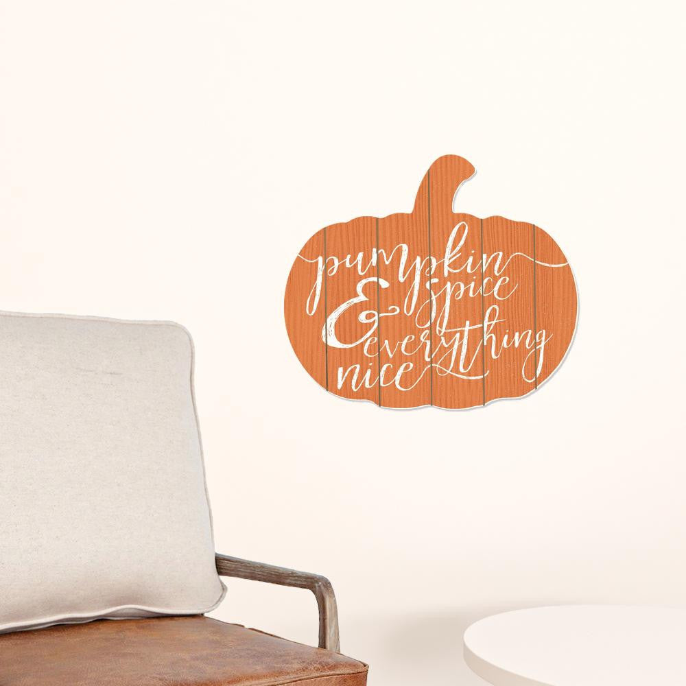 Orange and White Pumpkin Spice and Everything Nice Pumpkin Shaped Wall Art